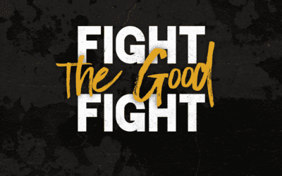 1 Timothy – Keep Fighting for The Truth